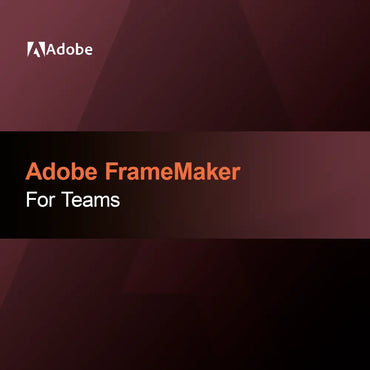 Adobe FrameMaker for Teams