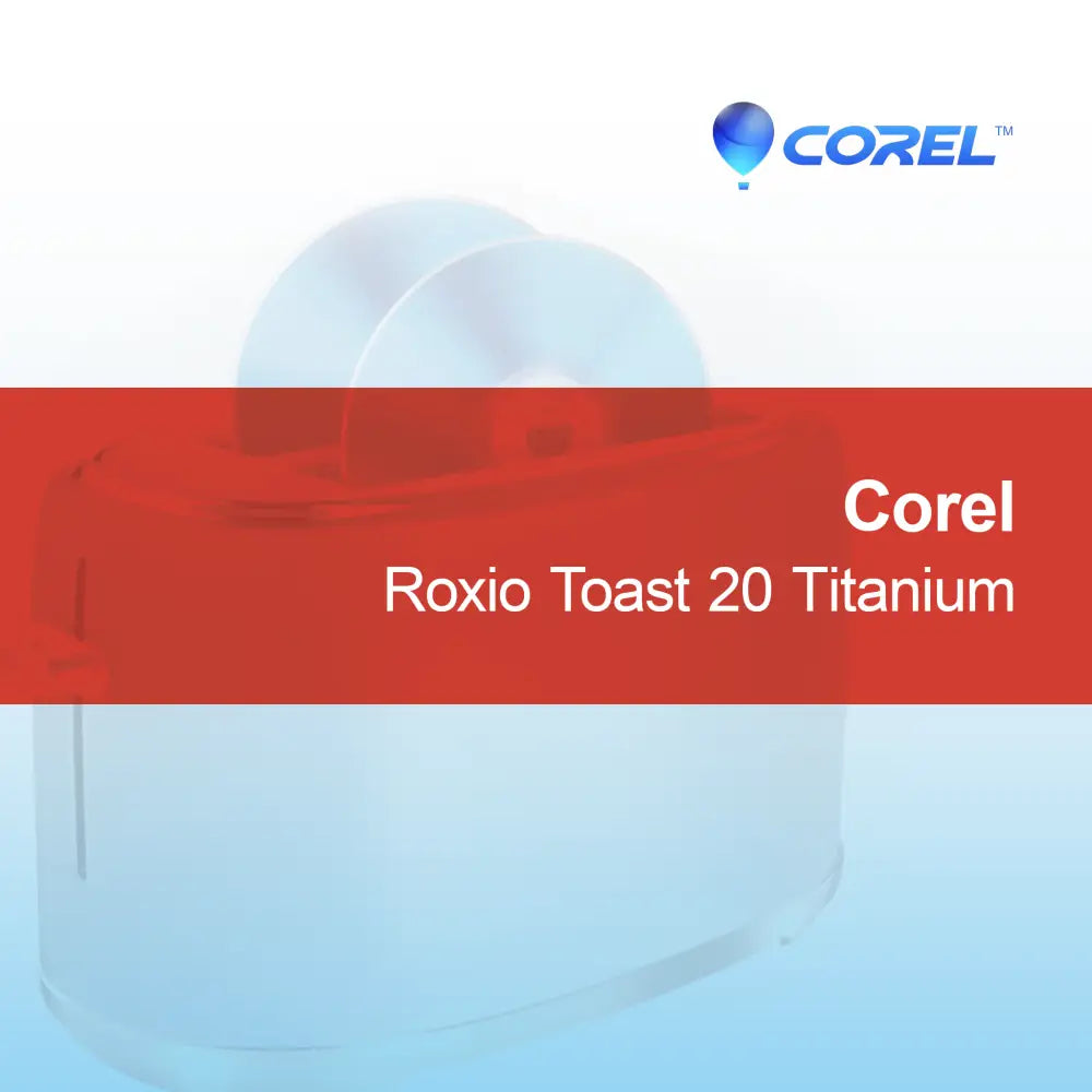 Corel Roxio Toast 20 Titanium